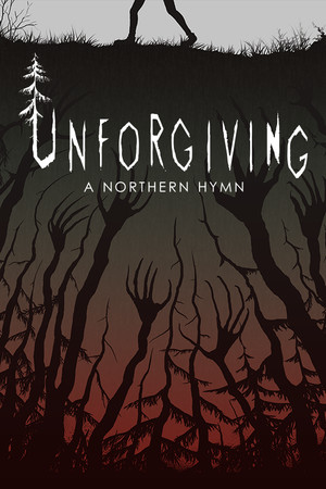 Unforgiving - A Northern Hymn
