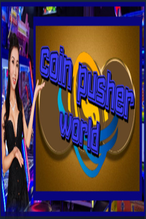 Coin Pusher World