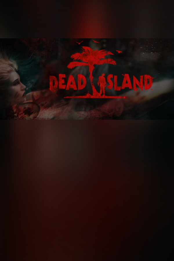 Dead Island

